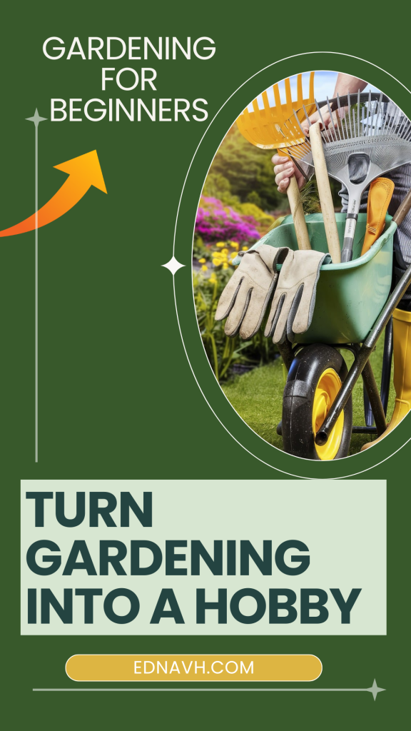 Gardening for Beginners: Turn Your Green Thumb into a Hobby Pinterest Pin - Gardening tools